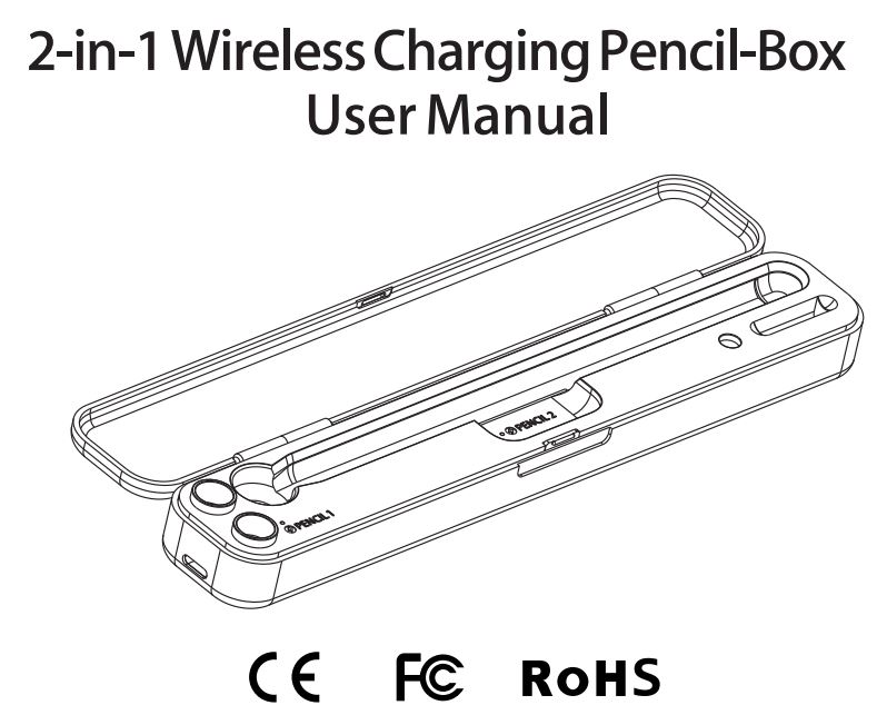 DUNNO 2 in 1 Wireless Charging Pencil Box User Manual