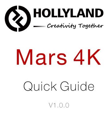 HOLLYLAND Mars 4K Wireless Video Transmission System User Guide