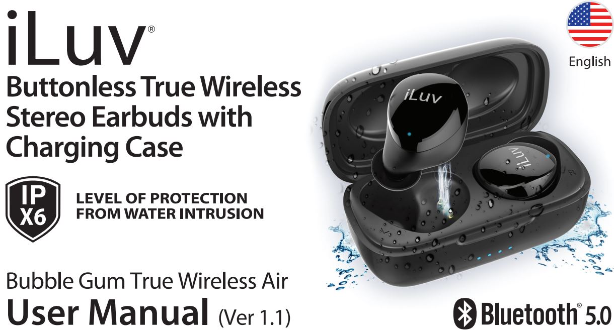 ILuv Bubble Gum True Wireless Air Stereo Earbuds User Manual - ILuv Bubble Gum True Wireless Air Stereo Earbuds