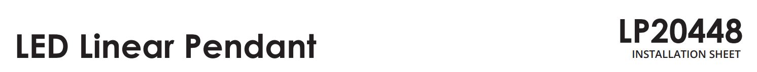 KUZCO LP20448 LED Linear Pendant Installation Guide