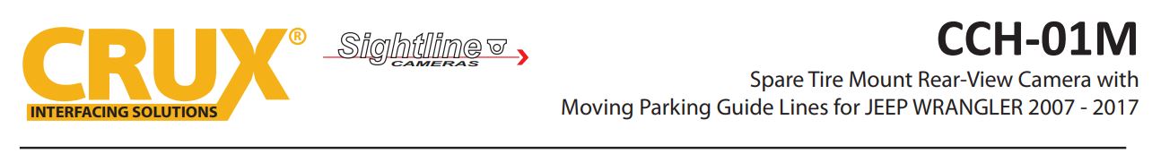 CCH-01M Jeep Wrangler Camera (for Spare Tire Mounting) with Moving Guidelines User Manual - CCH-01M Jeep Wrangler Camera (for Spare Tire Mounting) with Moving Guidelines