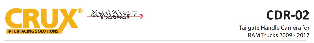 CDR-02 Dodge Ram 2009-2017 Tailgate Handle Camera User Manual - CDR-02 Dodge Ram 2009-2017 Tailgate Handle Camera User Manual