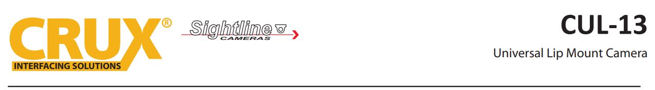 CUL-13 Universal Lip-Mount Camera User Manual - CUL-13 Universal Lip-Mount Camera