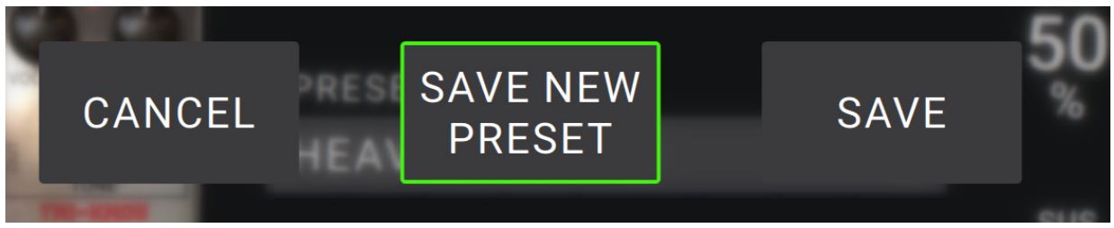 Head Rush Gigboard User Manual - To save a preset, tap Save in the upper-right corner