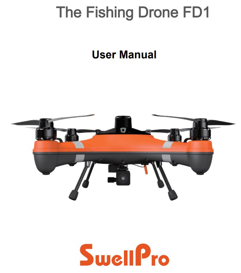 SwellPro Fishing Drone FD1 User Manual