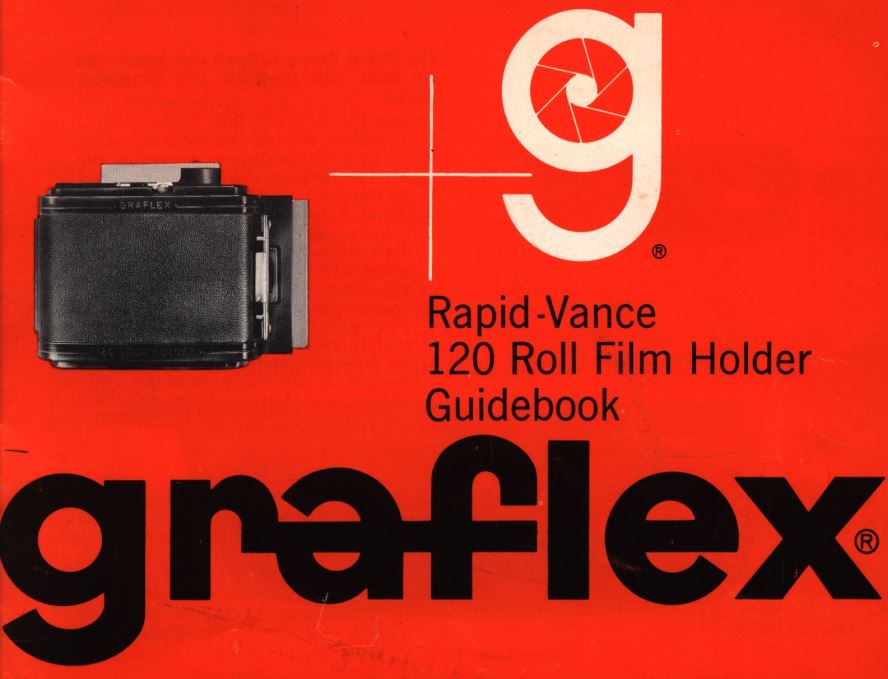 graflex Rapid-Vance 120 Roll Film Holder Instruction Manual