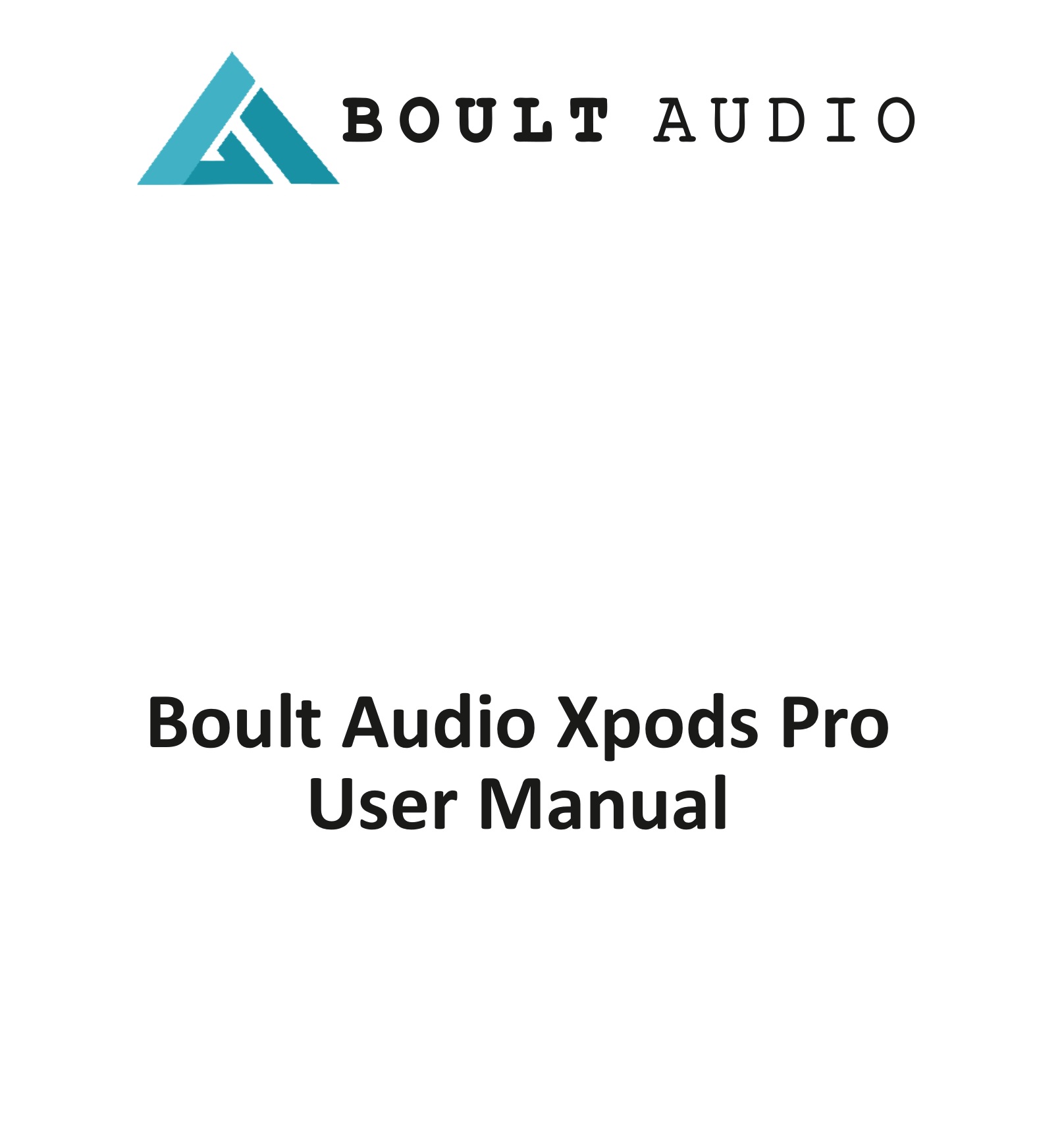 BOULT AUDIO Xpods Pro Air bass User Manual