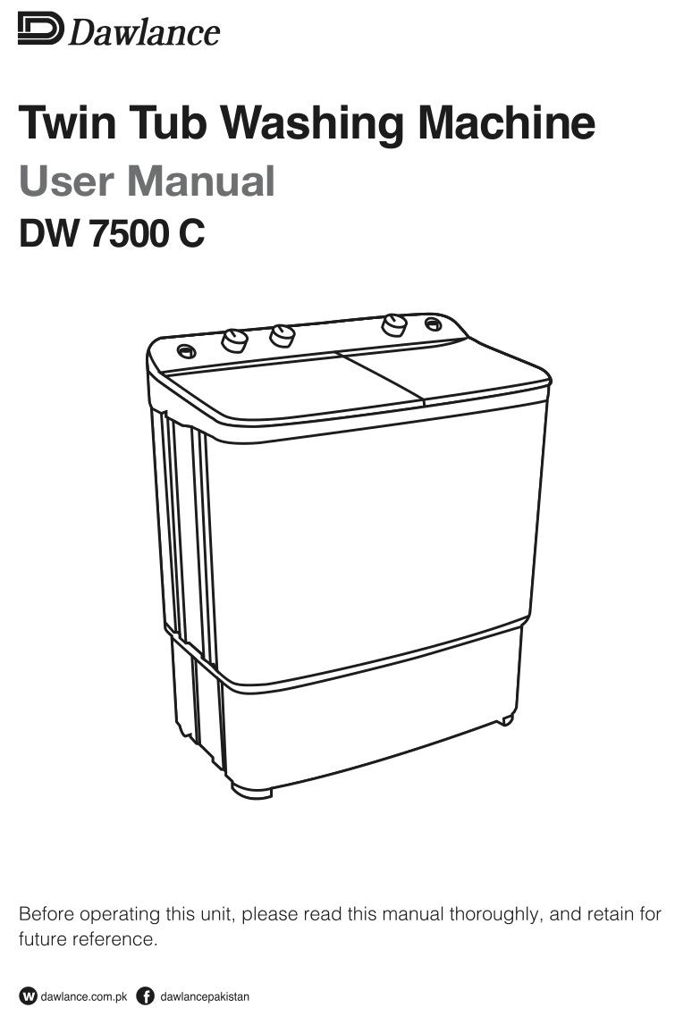 Dawlance DW 7500 C Twin Tub Washing Machine User Manual