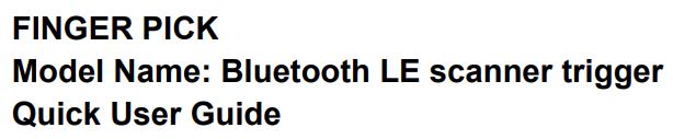 EYOYO Bluetooth LE Scanner Trigger User Guide