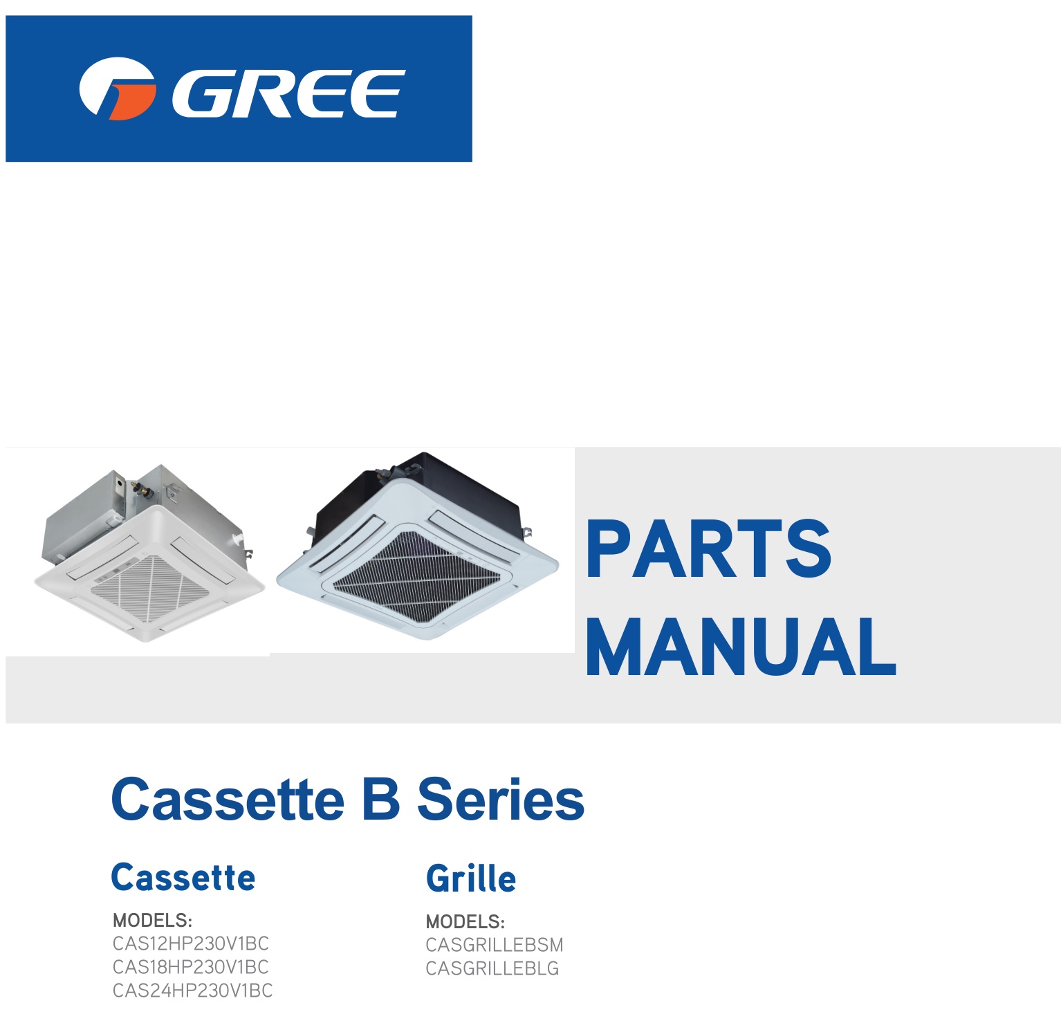 GREE CAS18HP230V1BC Ceiling Cassette User Manual
