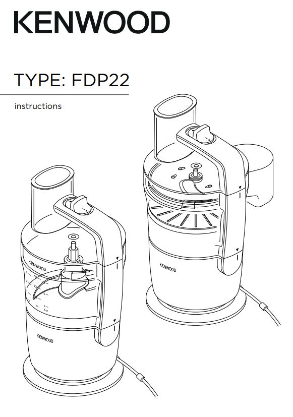 KENWOOD FDP22 Food Processor Instructions