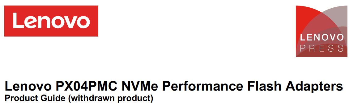 Lenovo PX04PMC NVMe Performance Flash Adapters User Guide