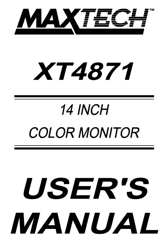 MAXTECH XT4871 14 Inch Color Monitor User Manual