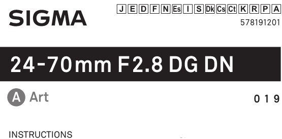 SIGMA 578965 24-70mm F2.8 DG DN Art for Sony E Lens Instruction Manual