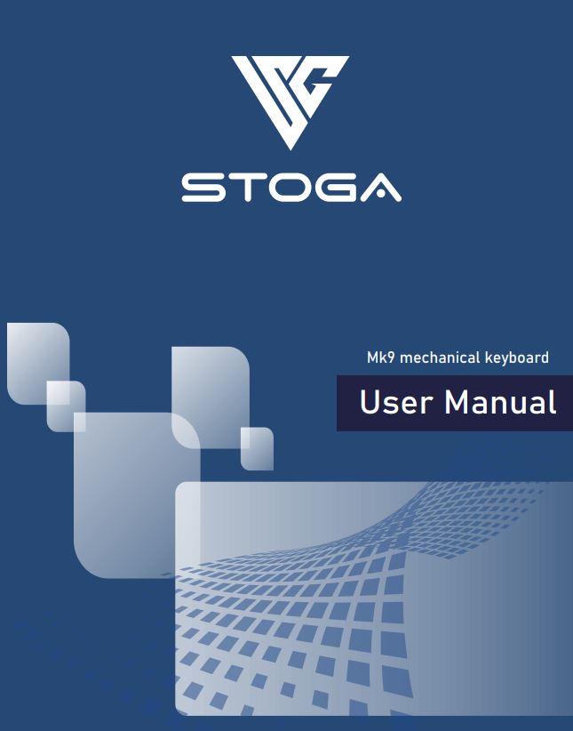 STOGA MK9 Mechanical Keyboard User Manual