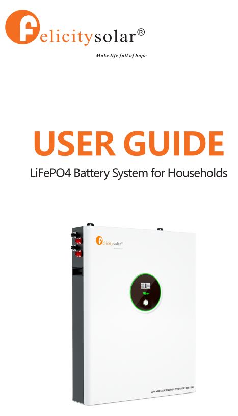 Felicitysolar LiFePO4 Battery System for Households User Guide