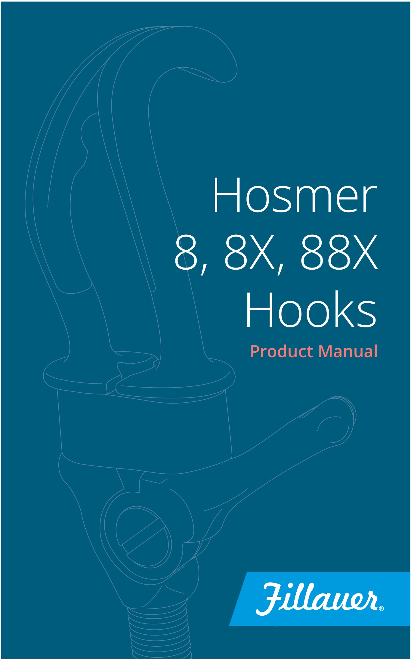 Fillauer 88X Hosmer Hooks User Manual