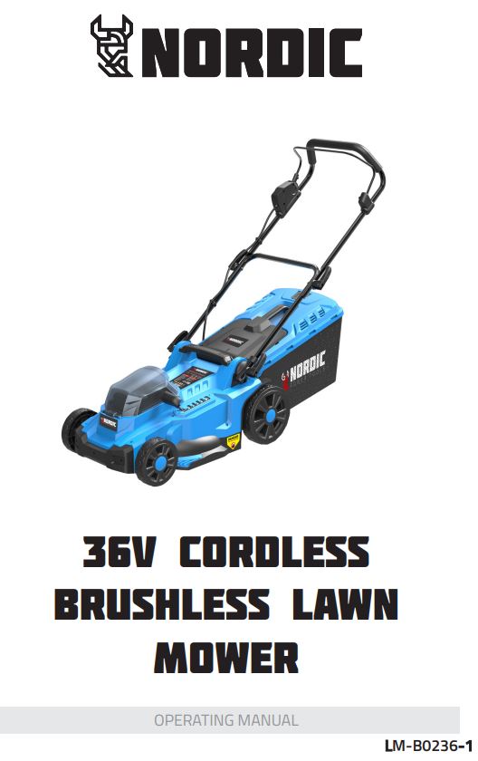 NORDIC LM-B0236-1 36V Cordless Brushless Lawn Mower User Manual