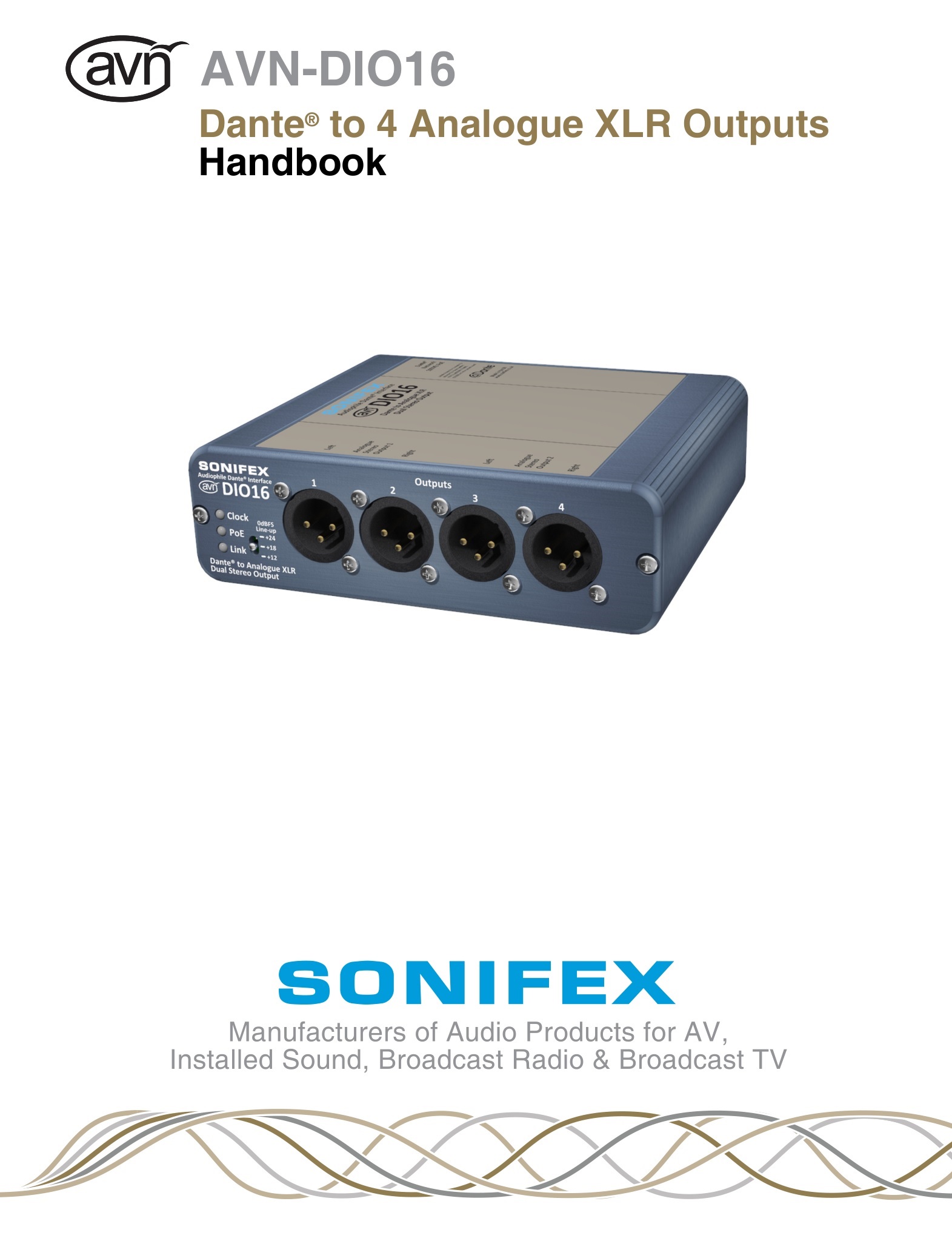 SONIFEX AVN-DIO16 Dante to 4 Analogue XLR Outputs User Manual