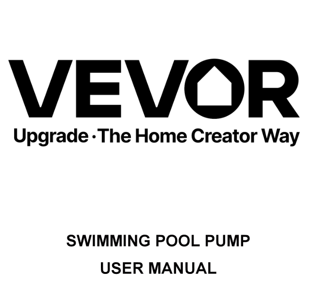 VEVOR SPP2200 Swimming Pool Pump User Manual